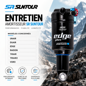 ENTRETIEN AMORTISSEUR SR SUNTOUR